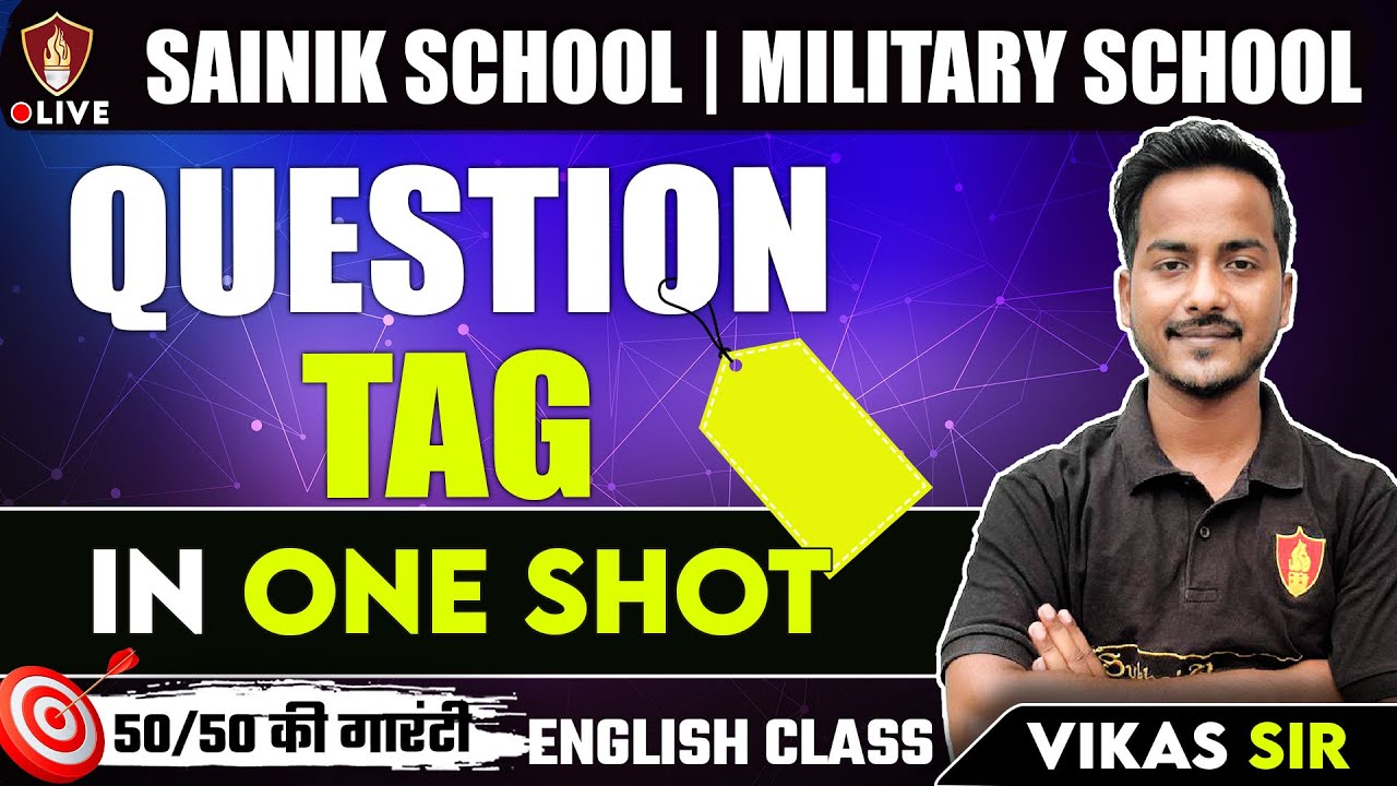 English Class 6 & Class 9 | Sainik School | Grammar Question Tag in One Shot | AISSEE Entrance Exam