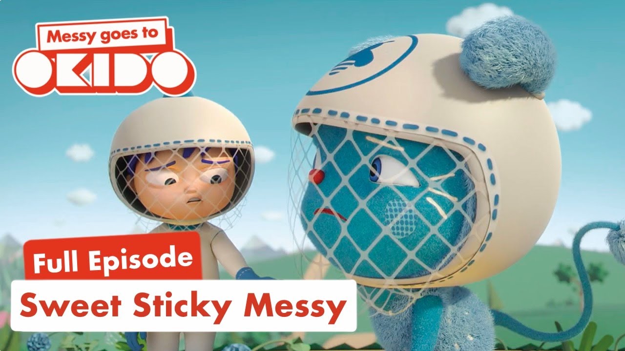 S2:E16: Sweet, Sticky Messy 🍬🍯| Full Episode 📺| Messy Goes To OKIDO | Cartoons For Kids