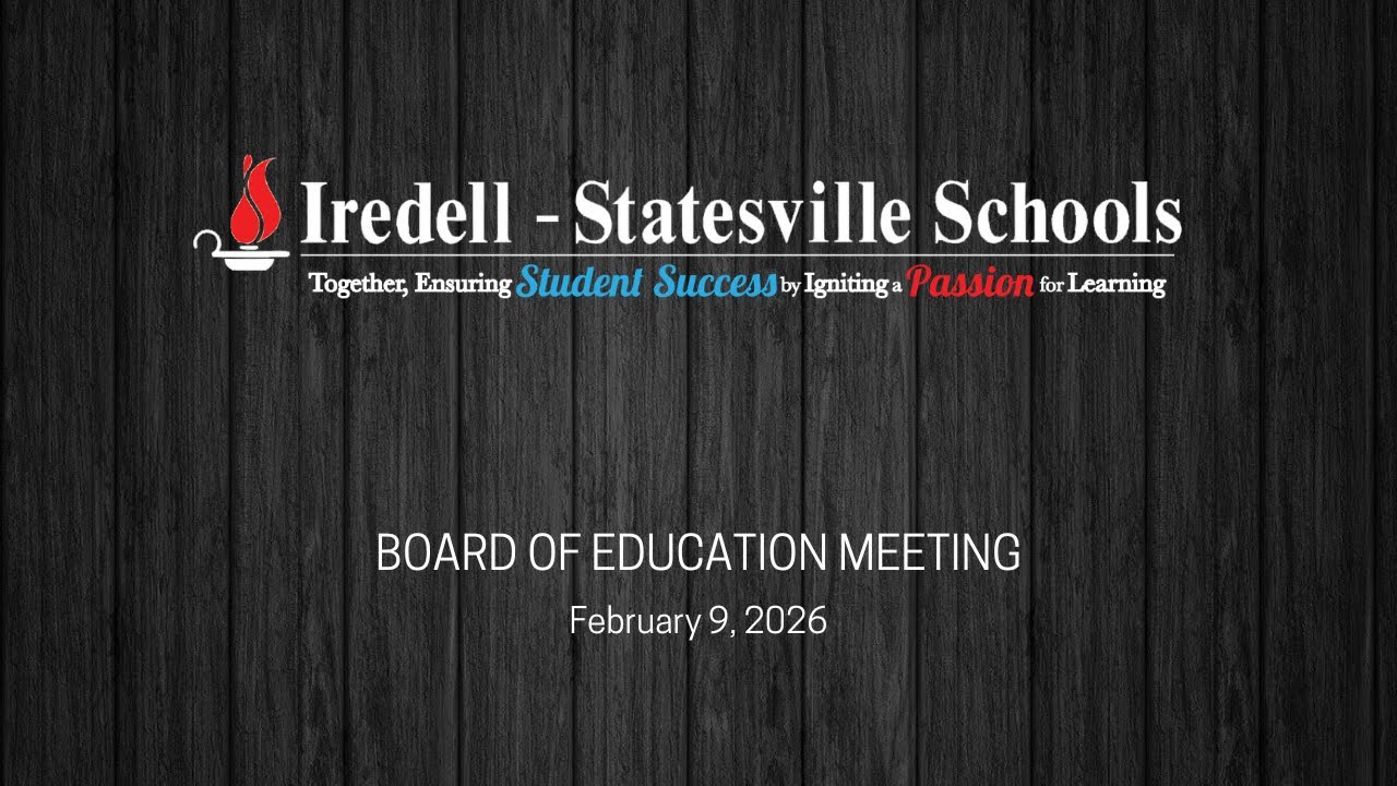 February 9, 2026 - Iredell-Statesville Board of Education Meeting