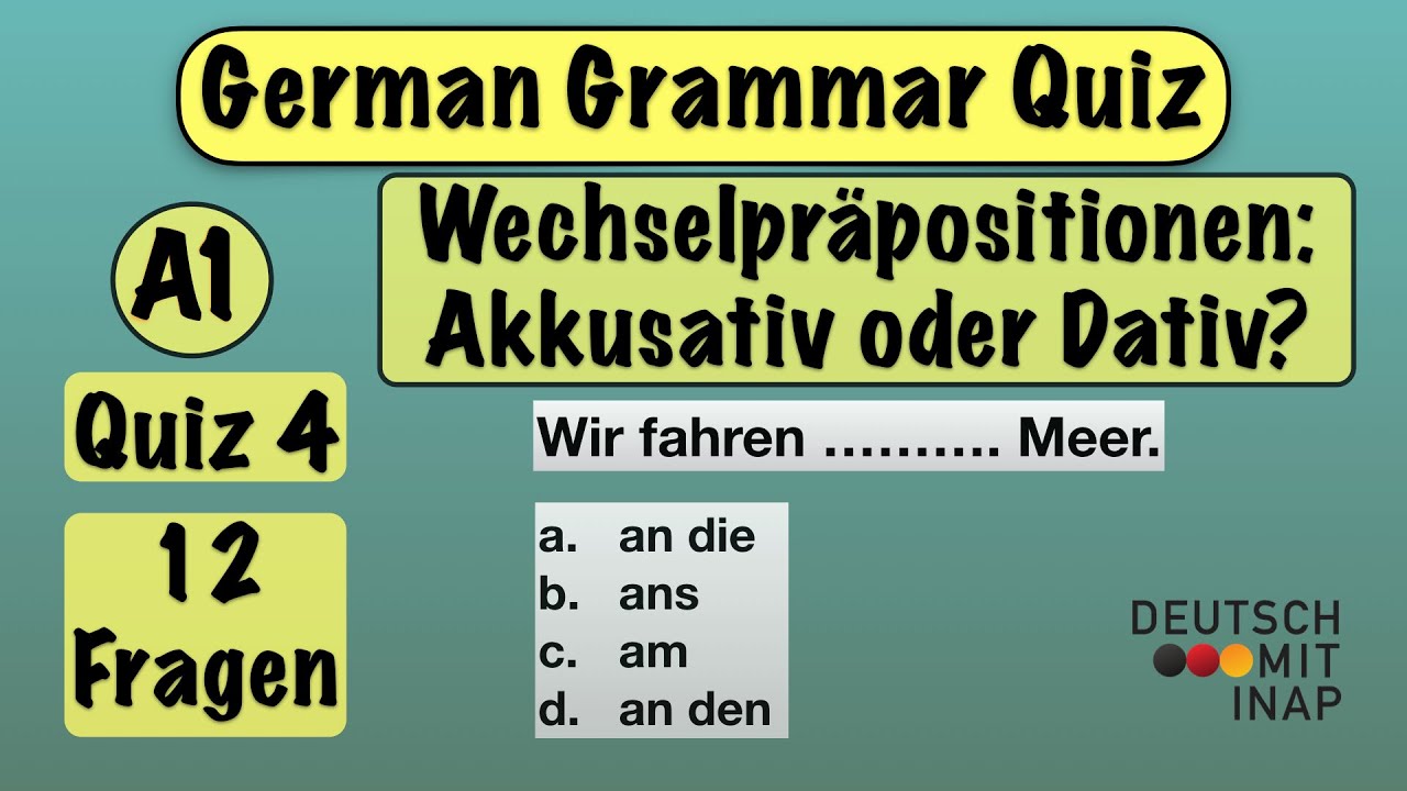Test your German Grammar | Quiz for beginners (A1) | Quiz 4 | Wechselpräpositionen