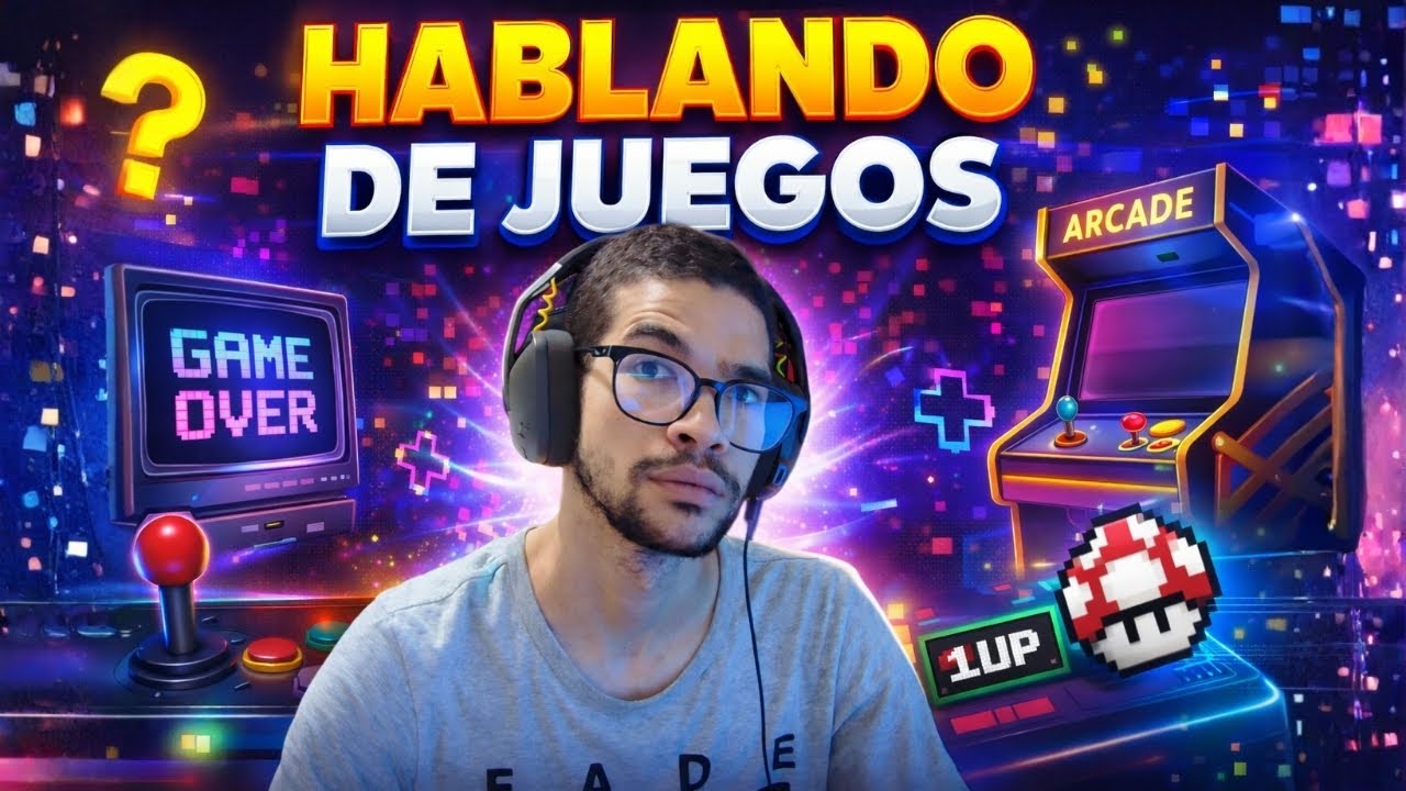 HABLANDO DE JUEGOS