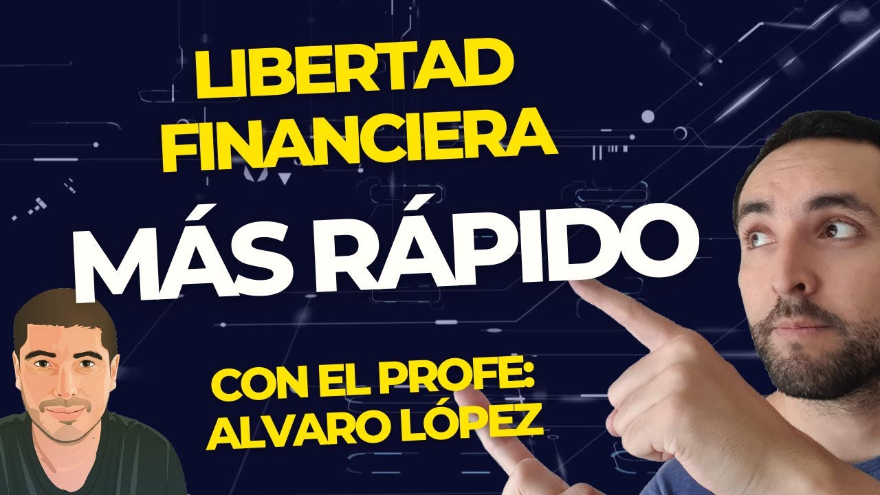 🏃 LIBERTAD FINANCIERA MAS RAPIDO - ES POSIBLE