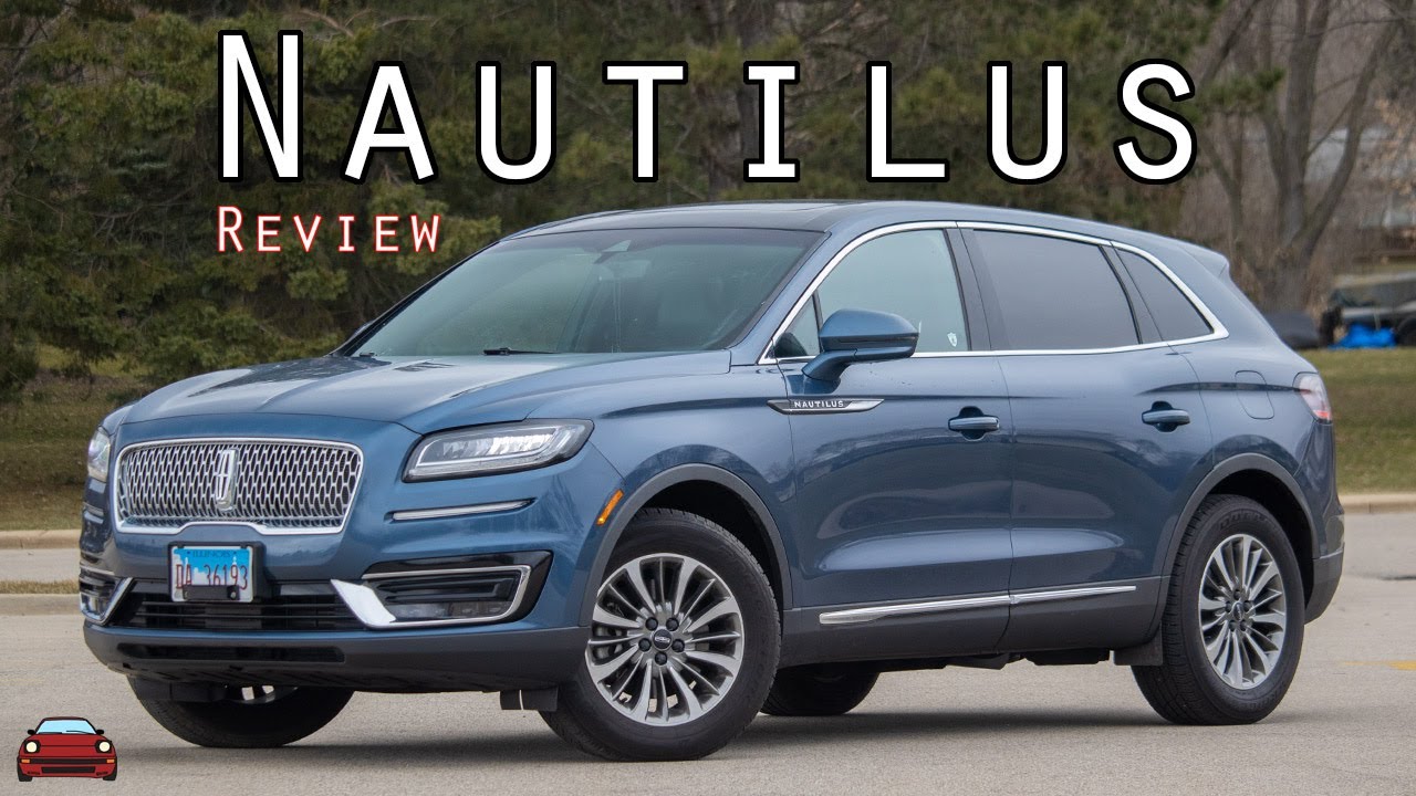2019 Lincoln Nautilus Select AWD Review - Don't Date The Popular Kid!