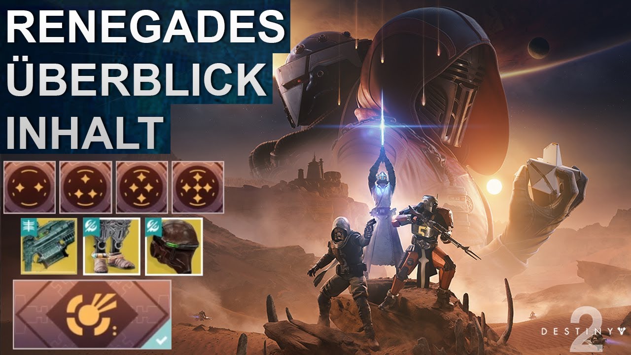 Destiny 2 Renegades &Uuml;berblick: Inhalt