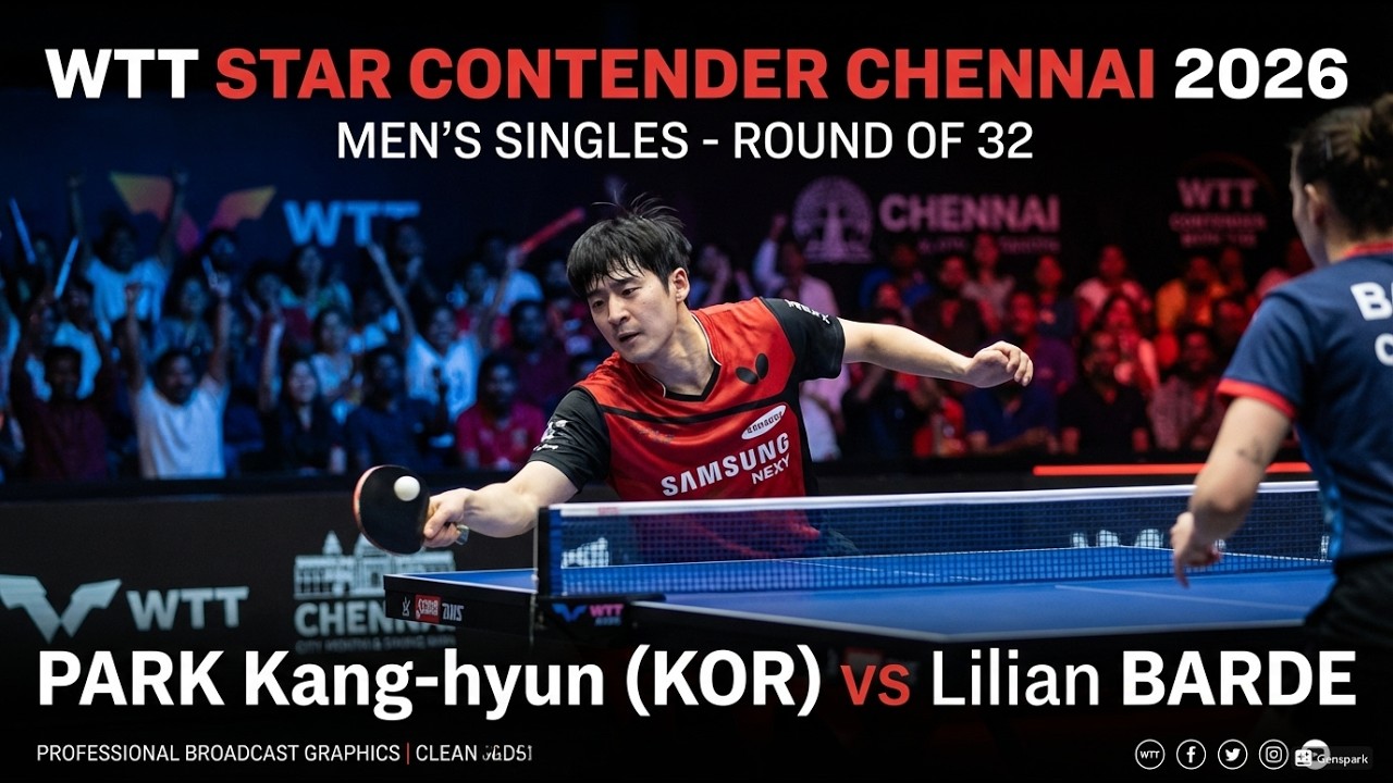 박강현(KOR) vs Lilian BARDE  남자단식 32강전 WTT Star Contender Chennai 2026   #탁뚱17