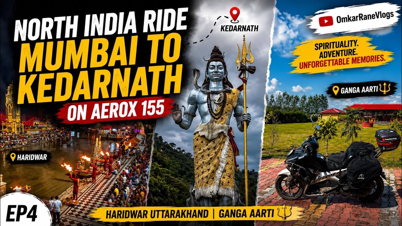 भाग ४ - हरिद्वार गंगा आरतीचा अद्भुत अनुभव | नॉर्थ इंडिया राईड | मुंबई ते केदारनाथ |  Aerox 155