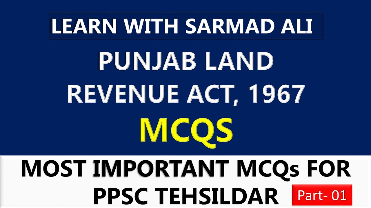 Punjab Land Revenue Act, 1967 MCQs | Most Important Questions for PPSC Tehsildar Exam | Part-01