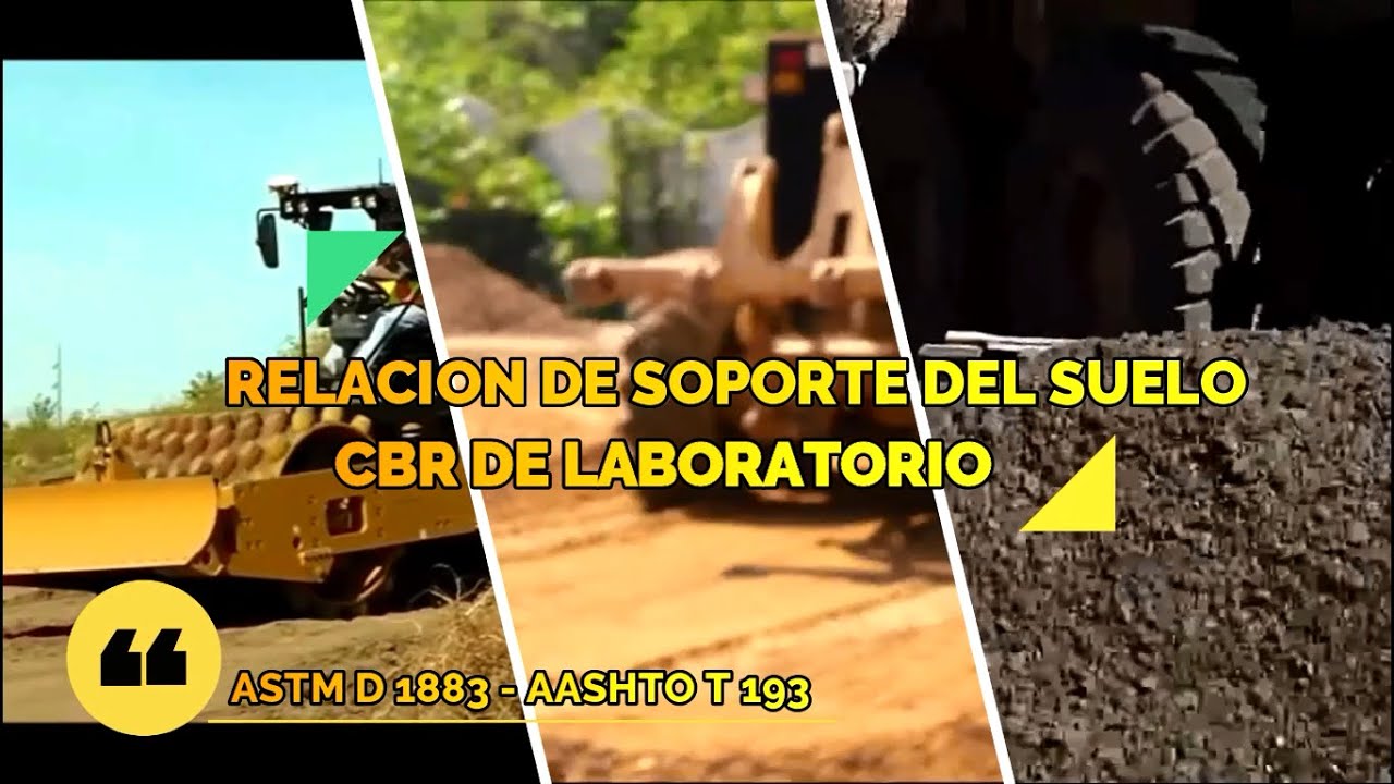 ENSAYO DE CBR EN LABORATORIO. NORMA ASTM D 1883. PARTE #1