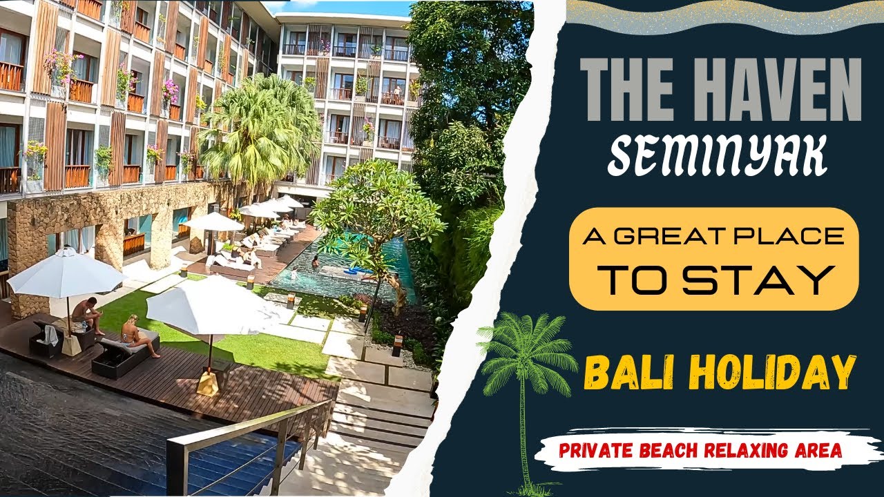 Bali Seminyak Hotels The Haven Bali Hotel Accommodation Places to Stay