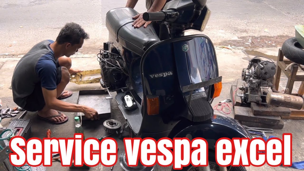 BIAYA SERVICE VESPA EXCEL