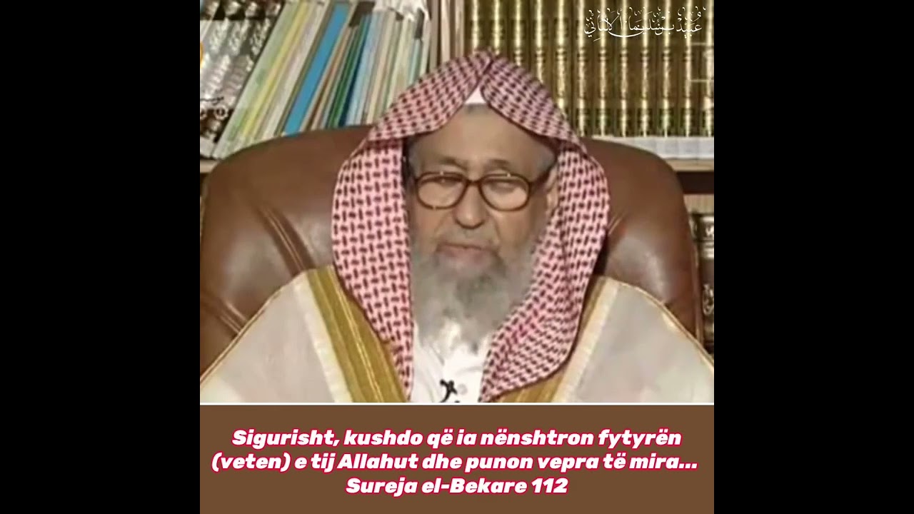 Kush &euml;sht&euml; musliman ? - Shejkh Salih el-Feuzan