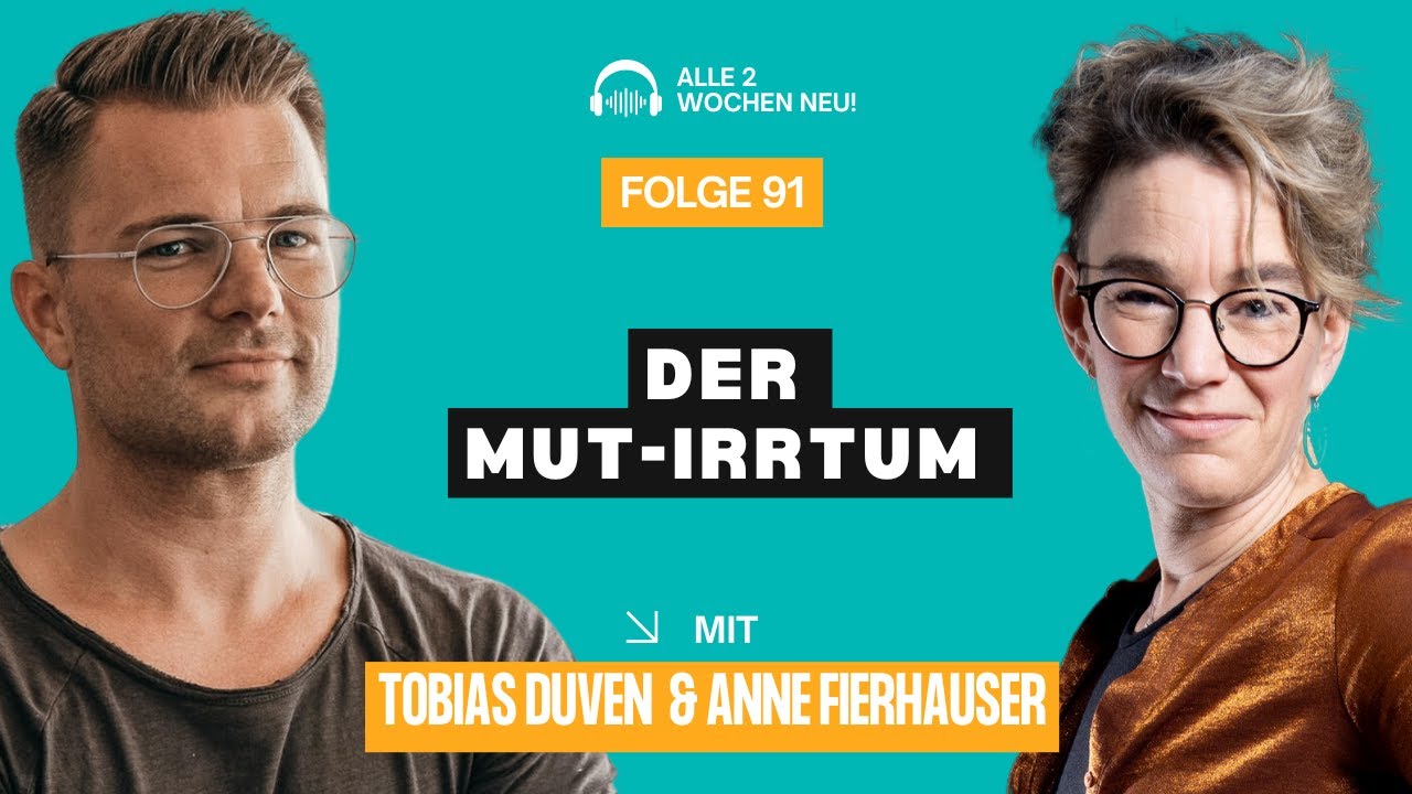 Warum Mut nichts mit Angst zu tun hat (#91 Faszination Empathie)