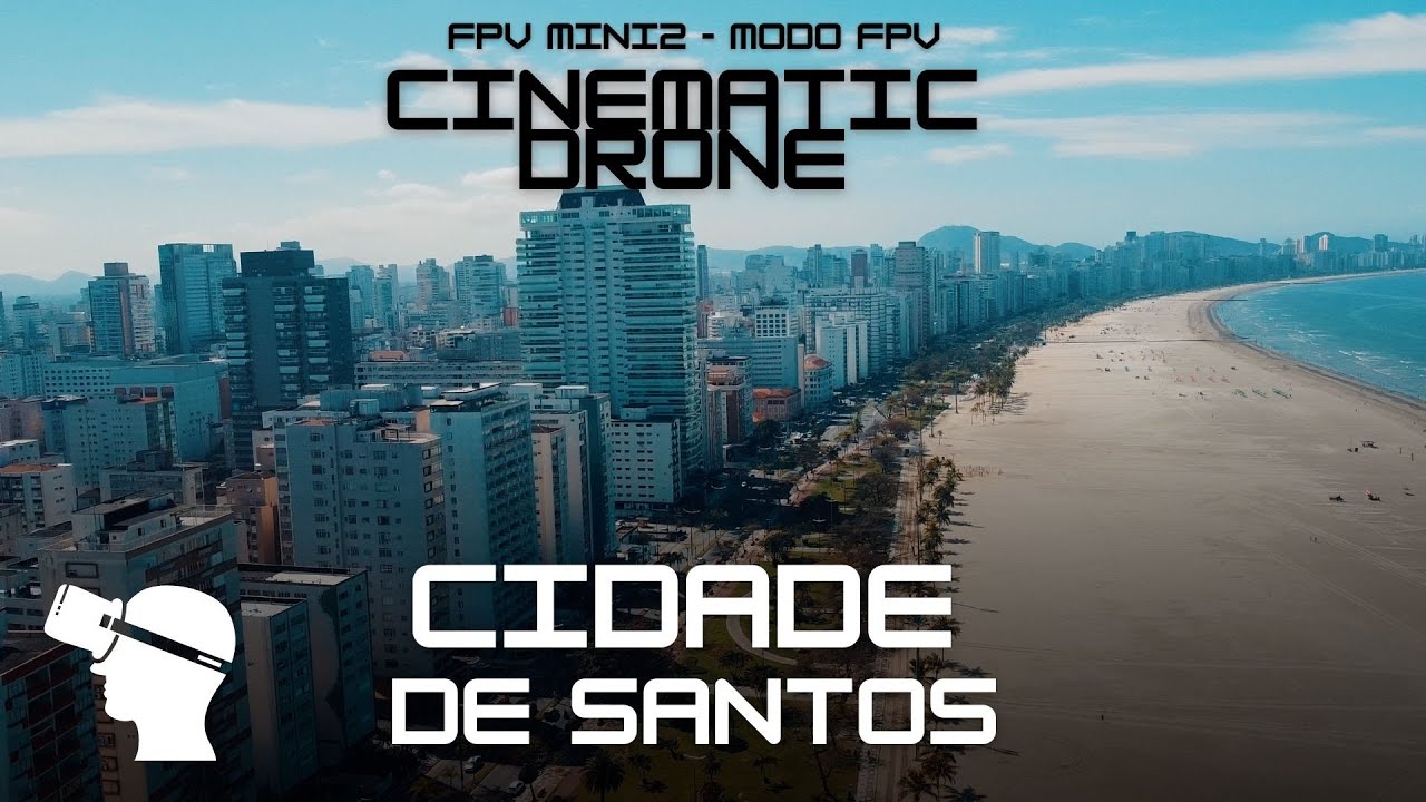 Drone FPV Santos - Cinematic Santos Drone - Mini2