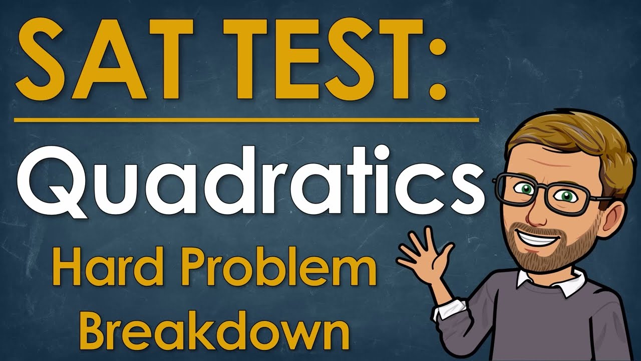 Hard SAT Math Made Easy | Quadratic Word Problems
