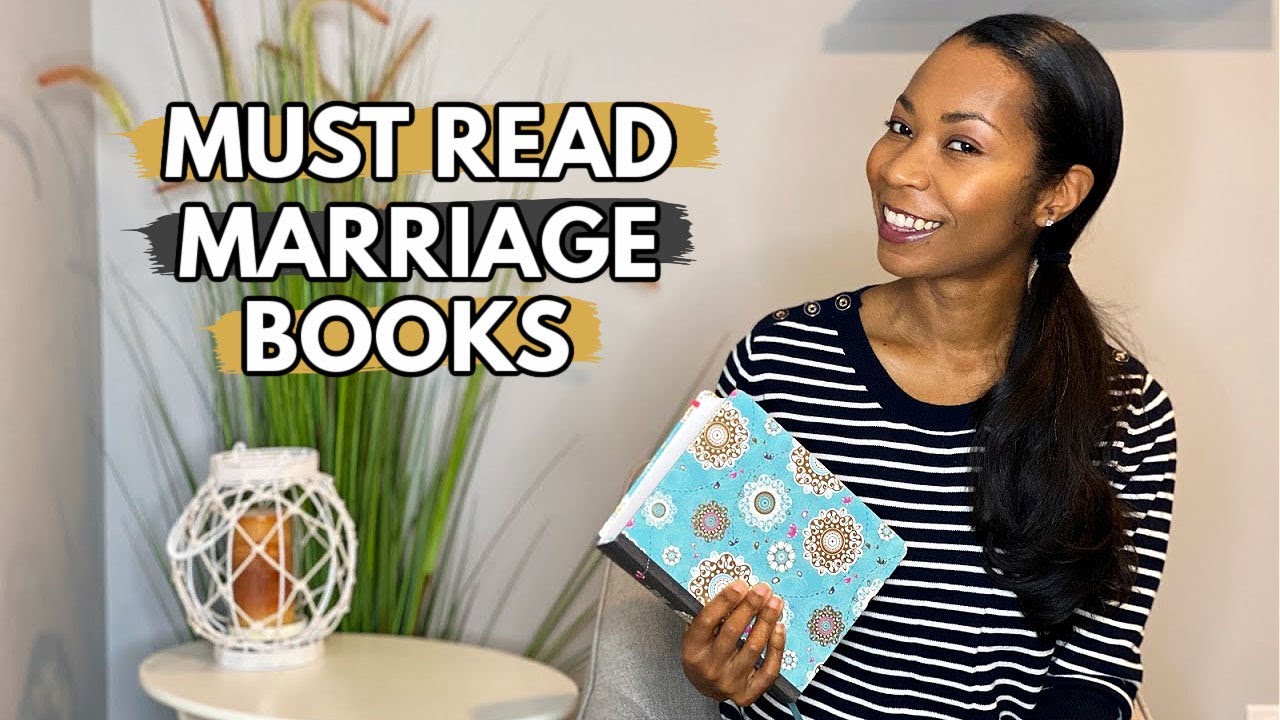 5 Must Read MARRIAGE BOOKS | Marriage Advice & Christian Marriage Books