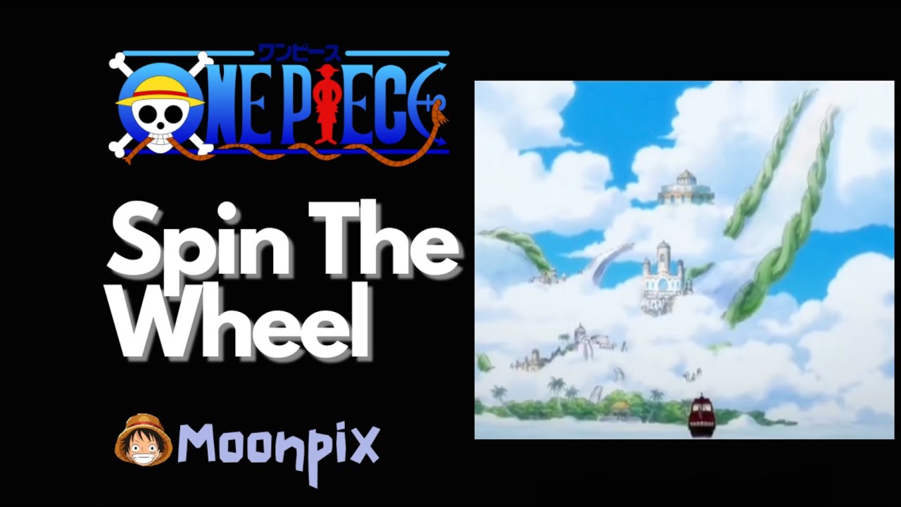 One Piece Spin the Wheel: RebornCosmic