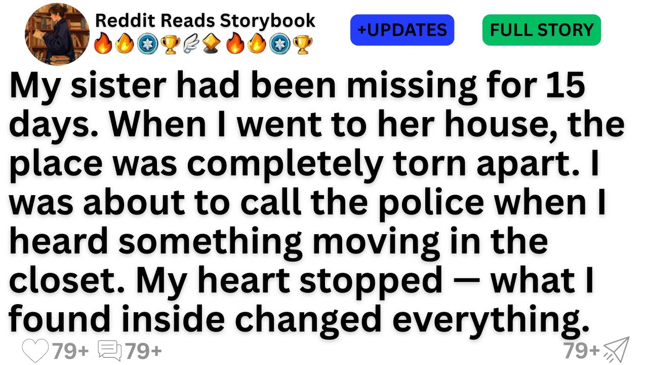 My sister had been missing for 15 days. When I went to her house, the place was completely torn...