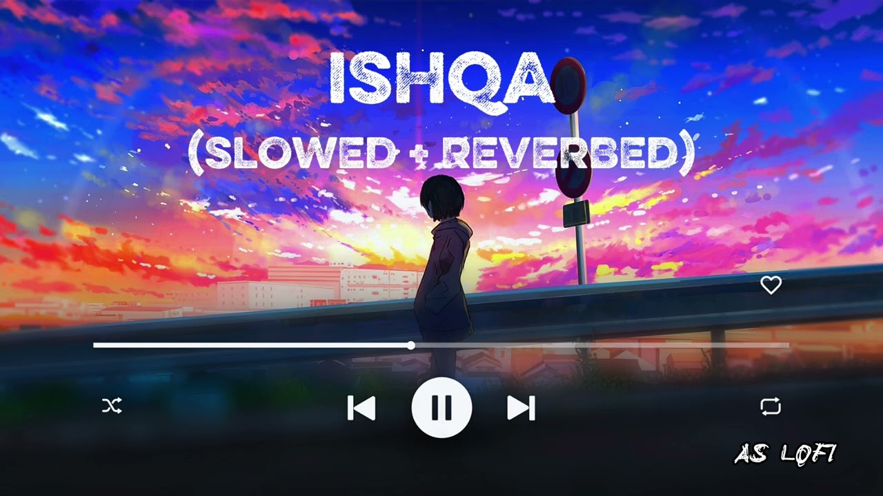 Ishqa ve (lofi audio vreson) l jeeshan ali l yuvraj tung l seerta mast lSandeep aulakh l devprayagii