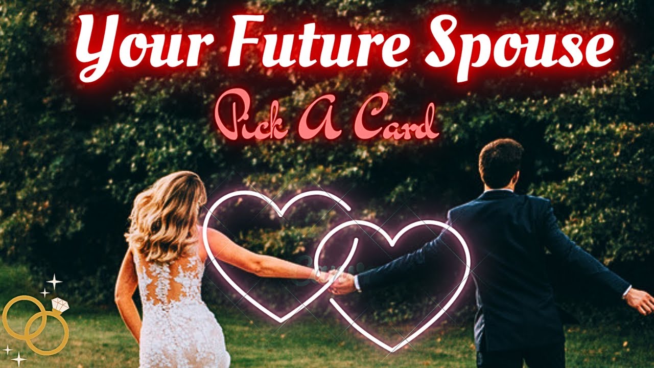 💍👰‍♀️ All About Your FUTURE SPOUSE 💑♥️🪷 In-Depth Pick A Card 🔮 Tarot Reading 🔮