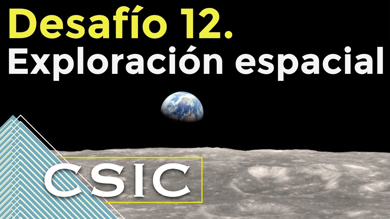 Desaf&iacute;o 12. Exploraci&oacute;n espacial