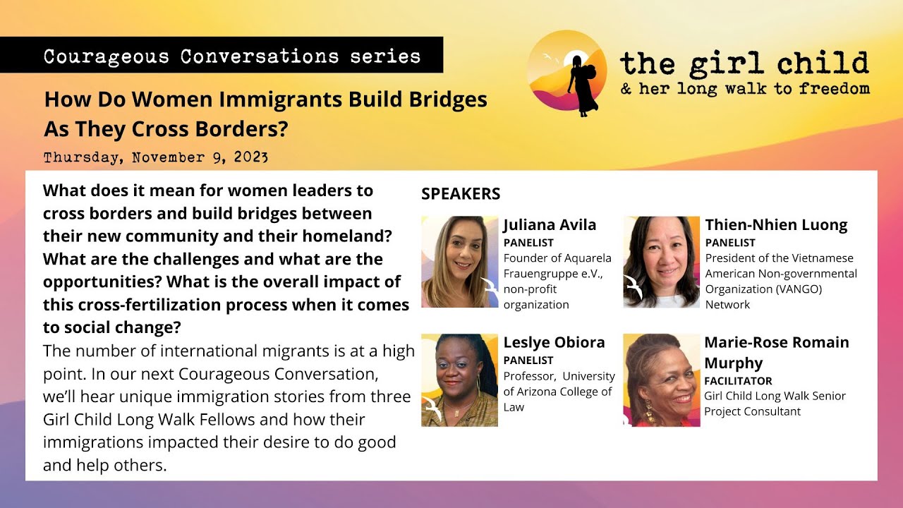 Courageous Conversation: How Do Women Immigrants Build Bridges As They Cross Borders?