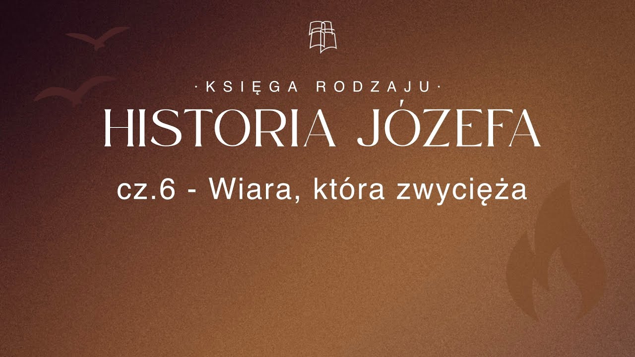 Baptyści Gdańsk: Adrian Stróżek - Historia Józefa: Wiara, która zwycięża