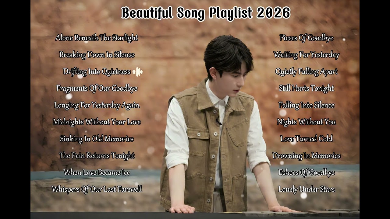 Beautiful Song Playlist 2026 | Romantic Ballads Song | YU MENGLONG | Sinh Im 4k