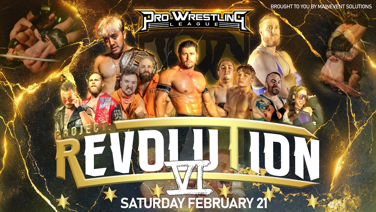 Pro Wrestling League Presents: Project Revolution 6 (Full Show)