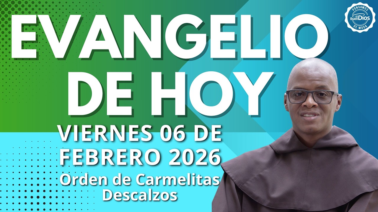 Evangelio de hoy Viernes 06 Febrero 2026 🌟 El Buen Dios #EvangelioDeHoy #ElBuenDios