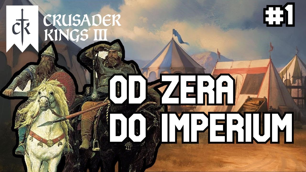Od Zera do Imperium - Crusader Kings 3 Roads to Power #1