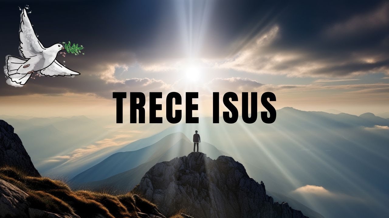🙏✨ Trece Isus – Nu Amâna, Astăzi Este Ziua Mântuirii  Cântare Creștină ✨🙏