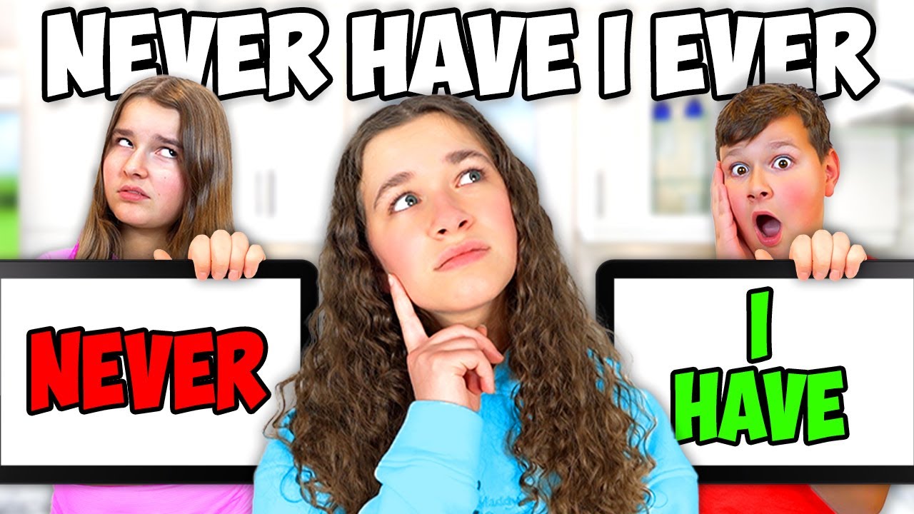 NEVER HAVE I EVER 🫣