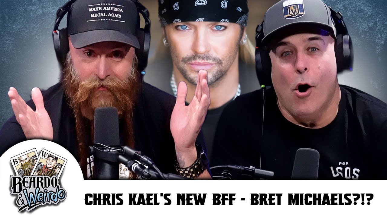 Chris Kael&rsquo;s New BFF - Bret Michaels?!? | Beardo & Weirdo Ep.18