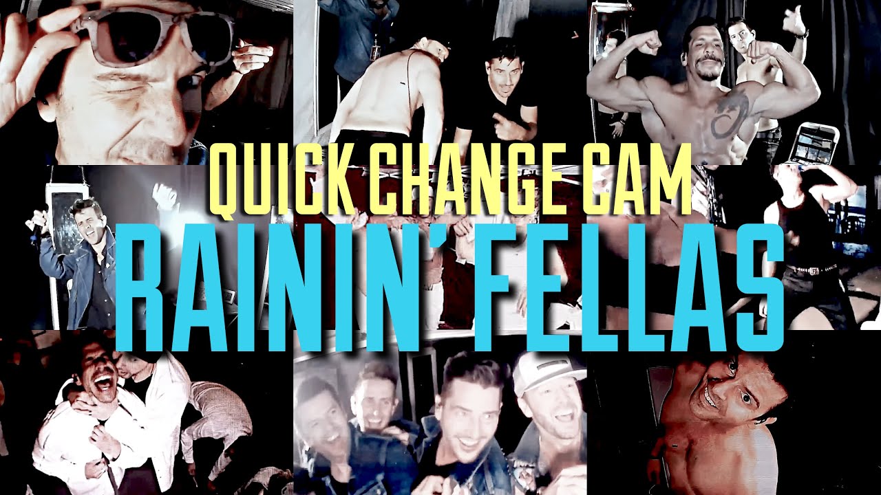 NKOTB | New Kids On The Block・Rainin' Fellas (The best of the Quick Change Cam)