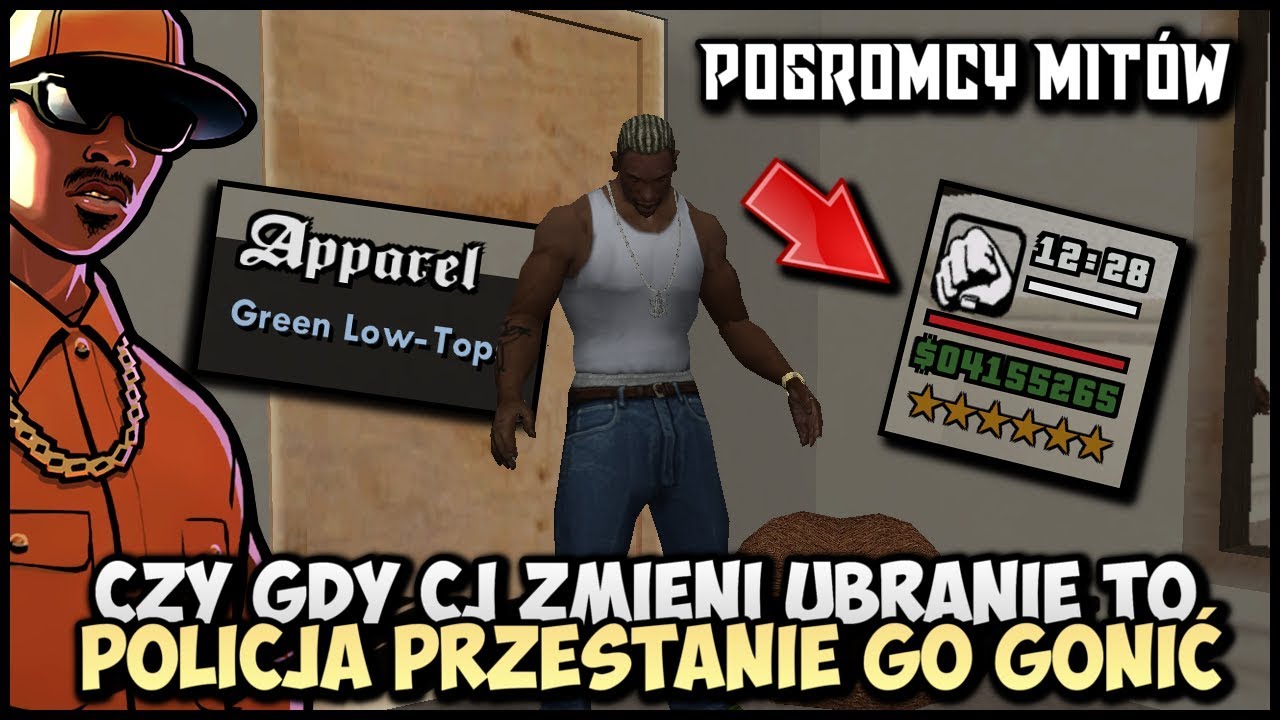 Gdy CJ zmieni ubranie to policja przestanie go gonić!? - Pogromcy Mitów GTA San Andreas! #13