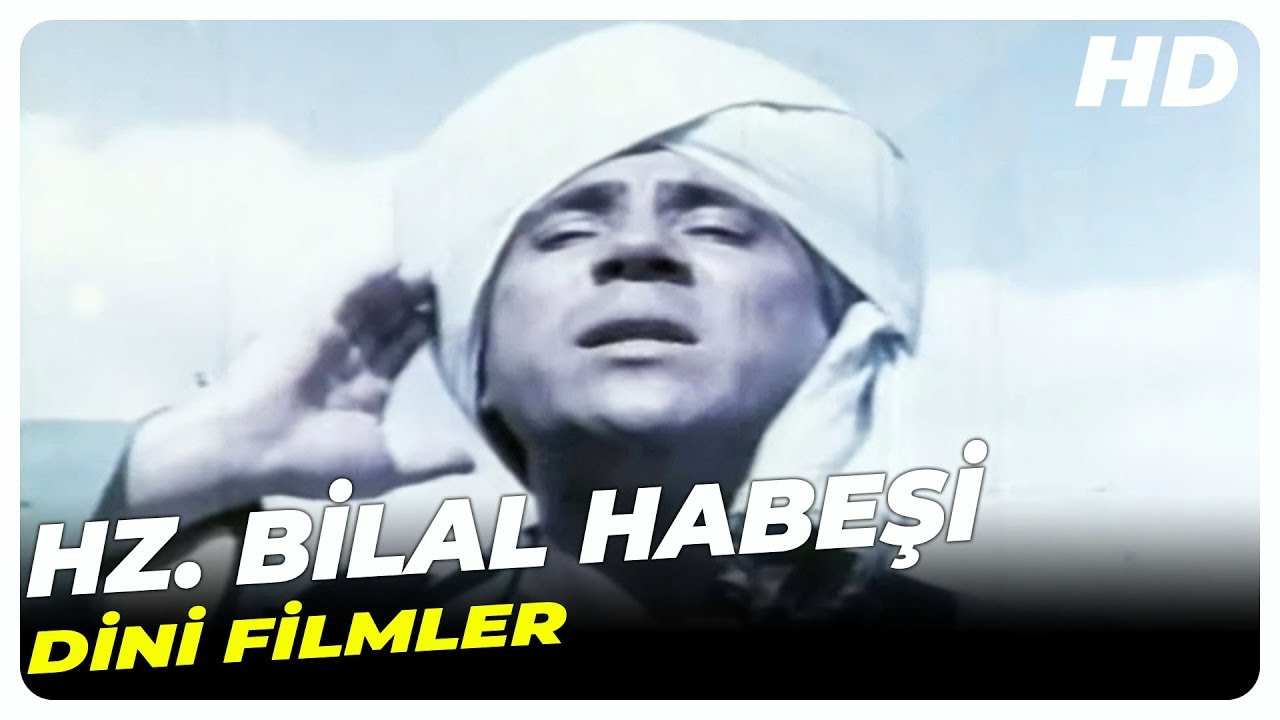 Hazreti Bilal Habeşi | Dini Filmler Full İzle