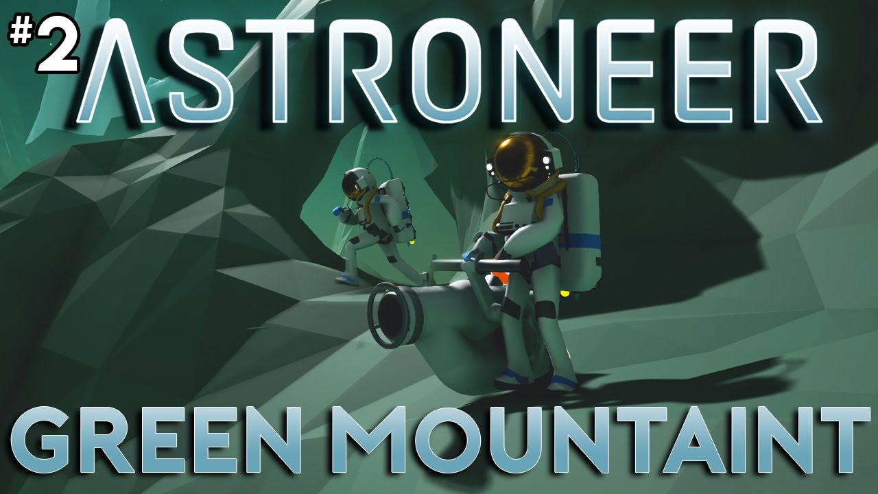 Astroneer with MathasGames [Green Mountain] - Part 2 (Astroneer PC Gameplay)