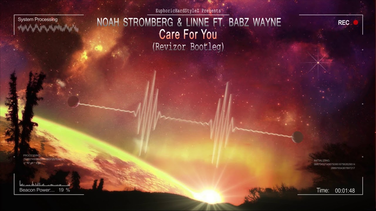 Noah Stromberg & Linne ft. Babz Wayne - Care For You (Revizor Bootleg) [Free Release]