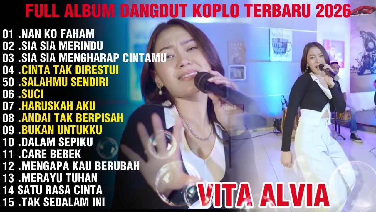 NAN KO FAHAM VITA ALVIA FULL ALBUM KOPLO TERBARU 2026#dangdut #musikdangduterbaru #ajengfebria