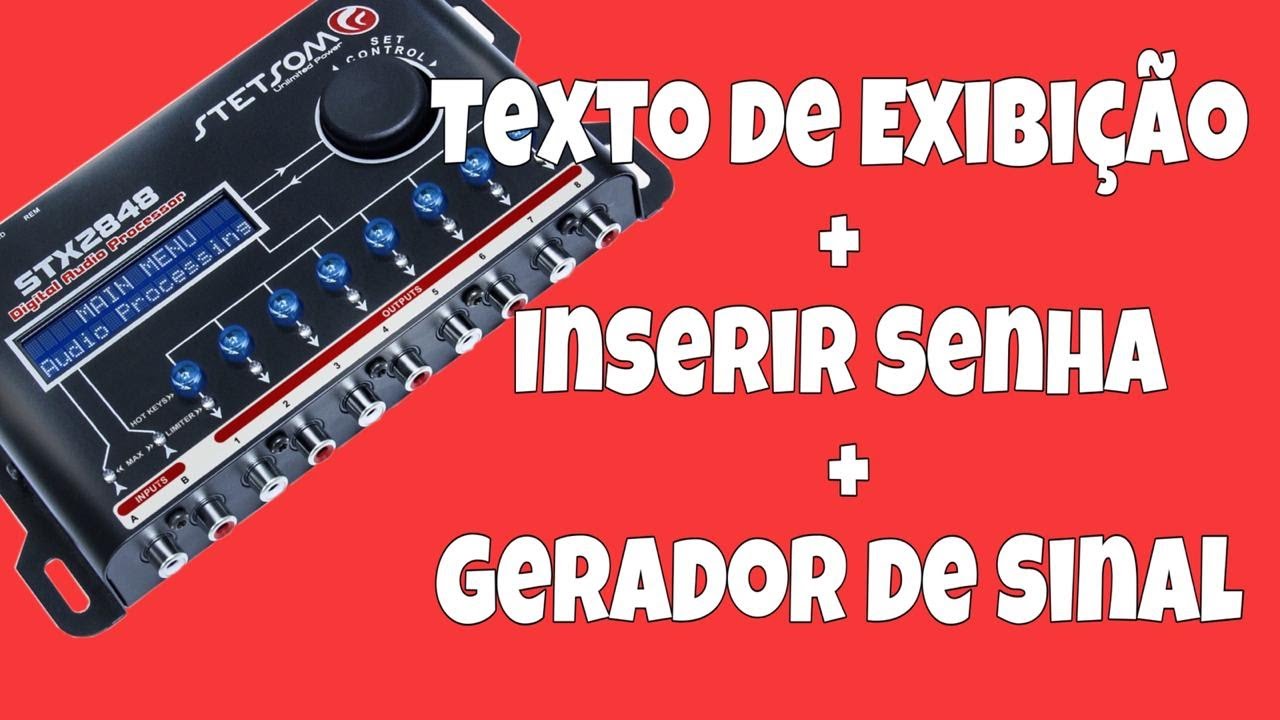 SENHA NO STETSOM STX2848 #STETSOM #PROCESSADORDEAUDIO