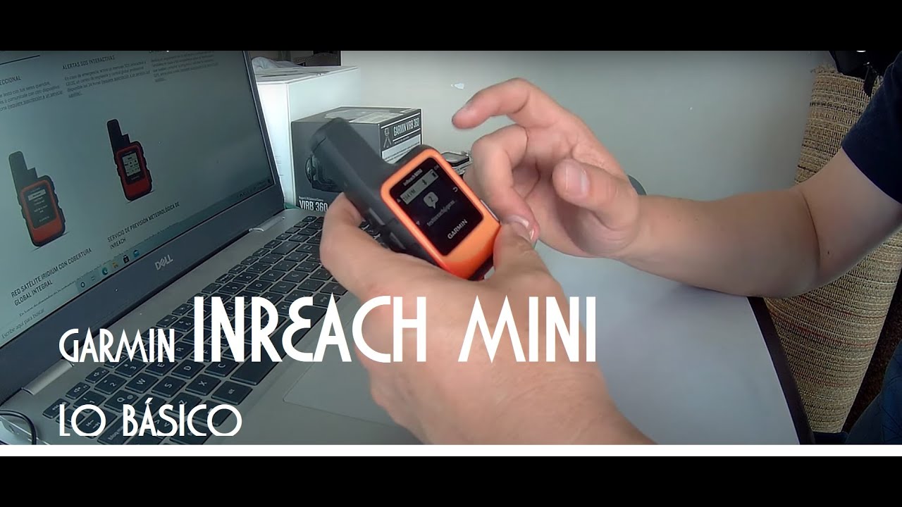 Garmin INREACH MINI 🆘 - platica breve ✅ de lo básico