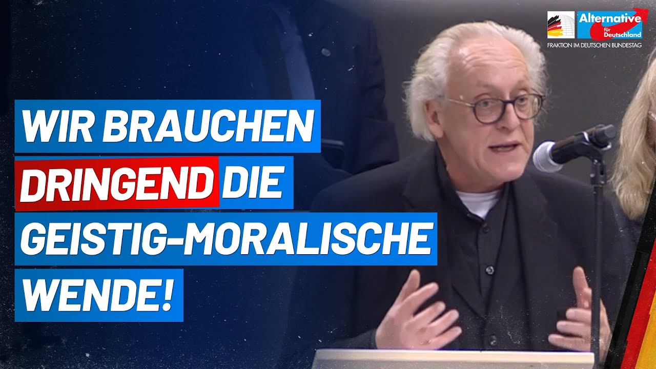 Wir brauchen dringend die geistig-moralische Wende! - Martin Renner - AfD-Fraktion im Bundestag