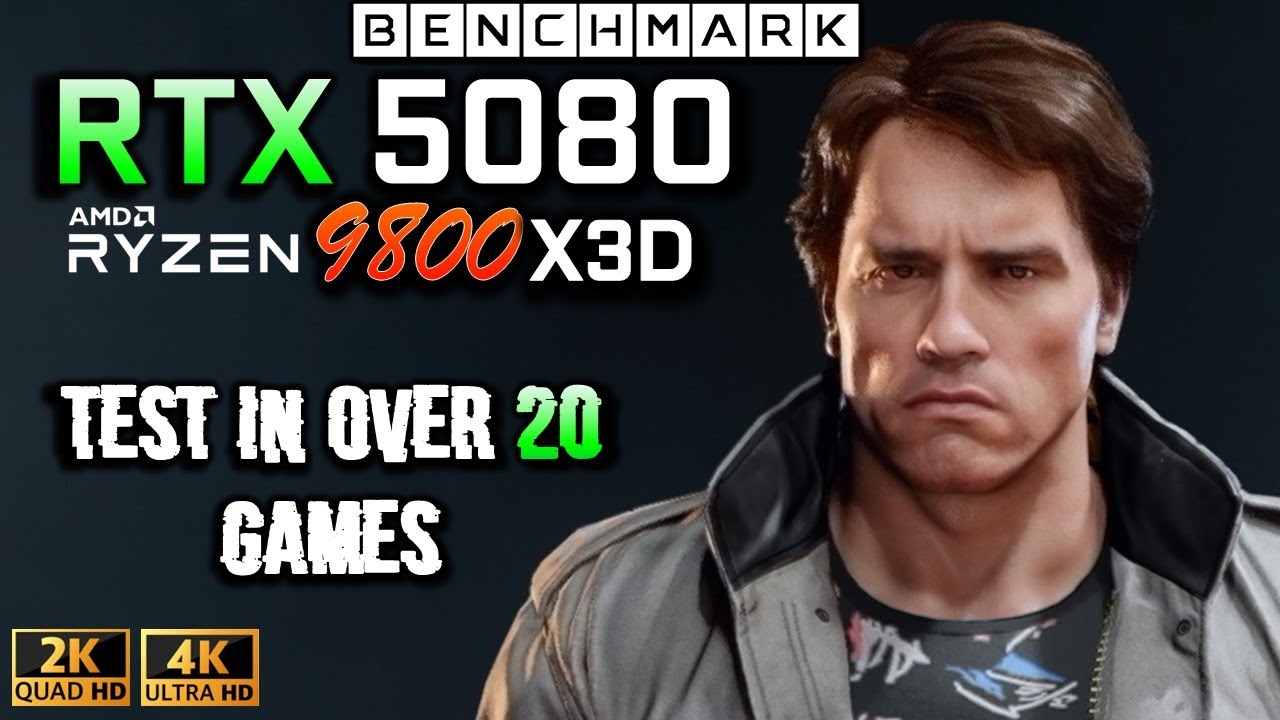 RTX 5080 16GB + Ryzen 7 9800X3D  / Test in over 20 Games / 1440p - 2160p 4K