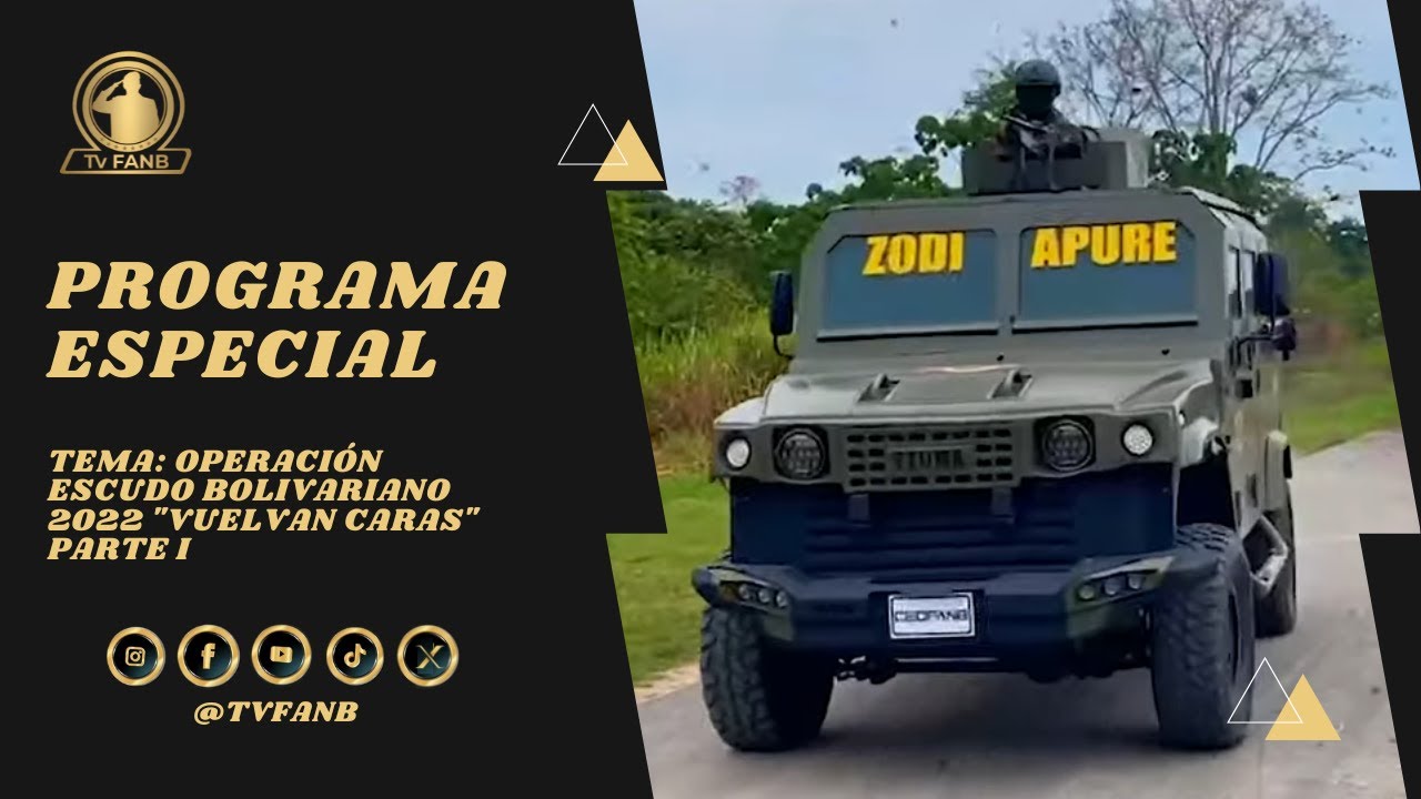 #ProgramaEspecial, Operación Escudo Bolivariano 2022 