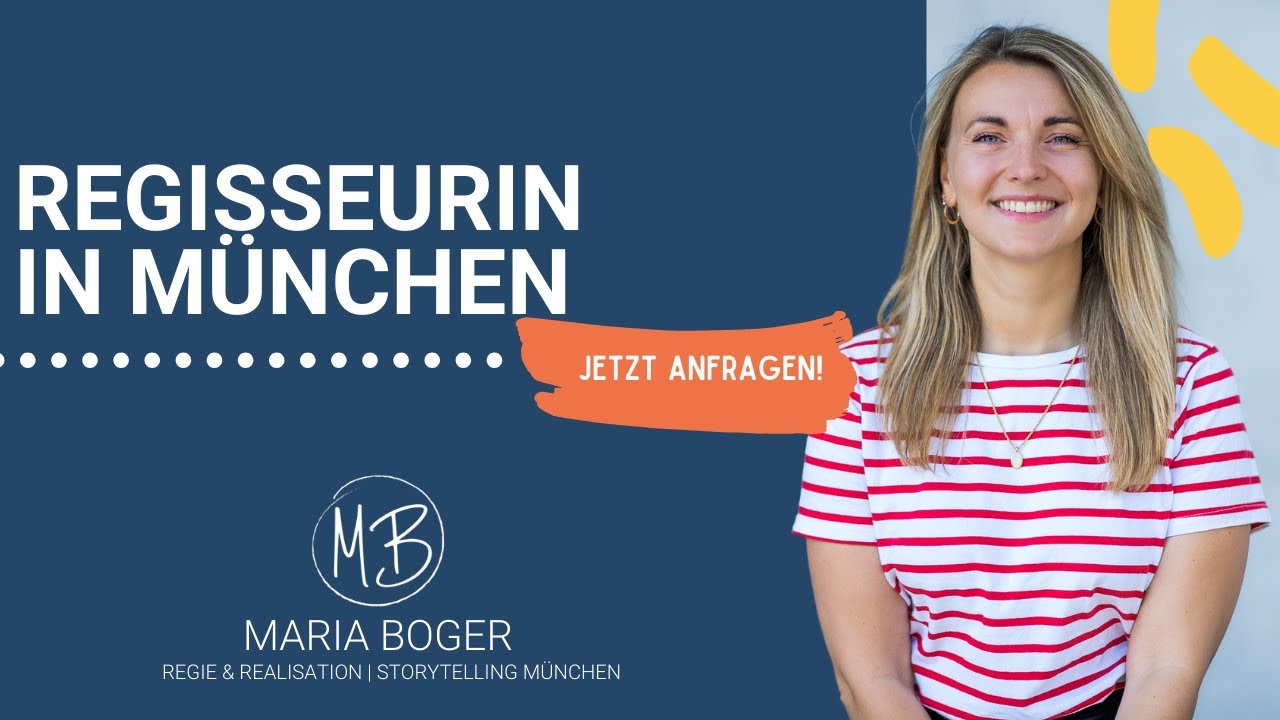 Regisseurin in M&uuml;nchen - Maria Boger