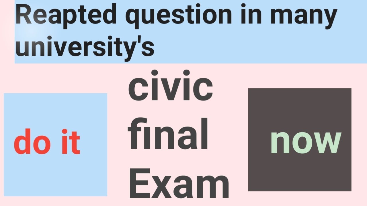 civic freshman course final exam with answer