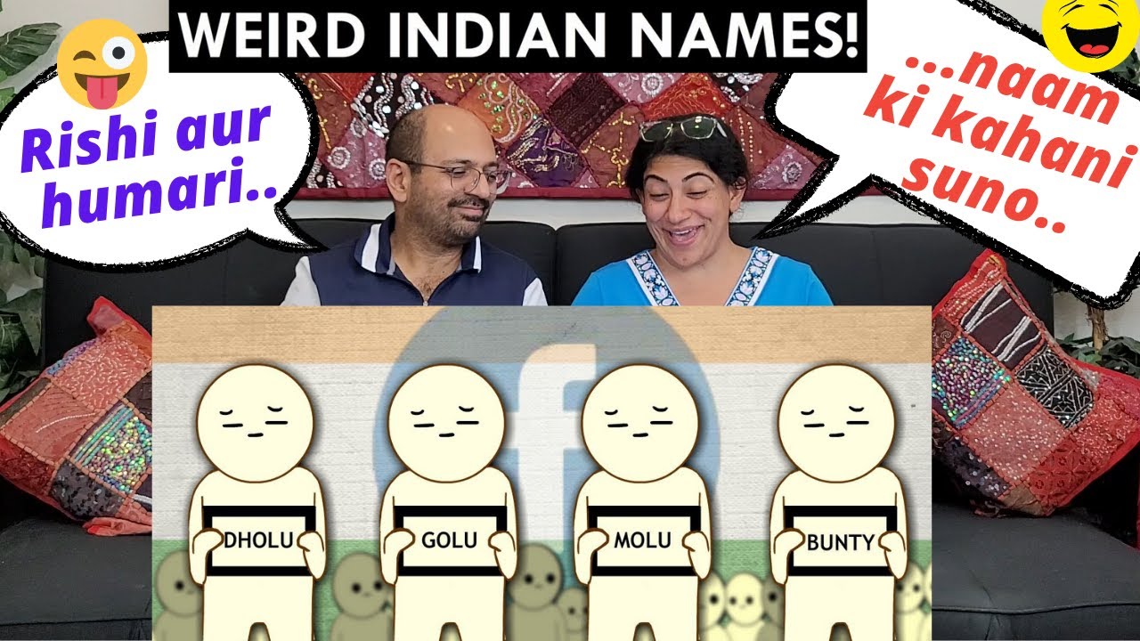 INDIAN WEIRD NAMES | Reaction !! 😁🤣👍