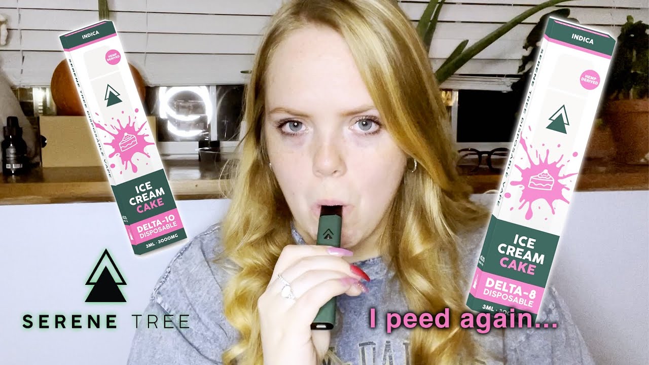 TRYING DELTA 10 FOR THE FIRST TIME! New Serene Tree Disposables REVIEW D8 & D10 | I peed again... :/