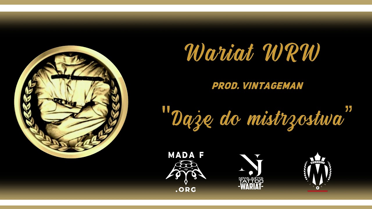 Wariat WRW - Dążę do mistrzostwa