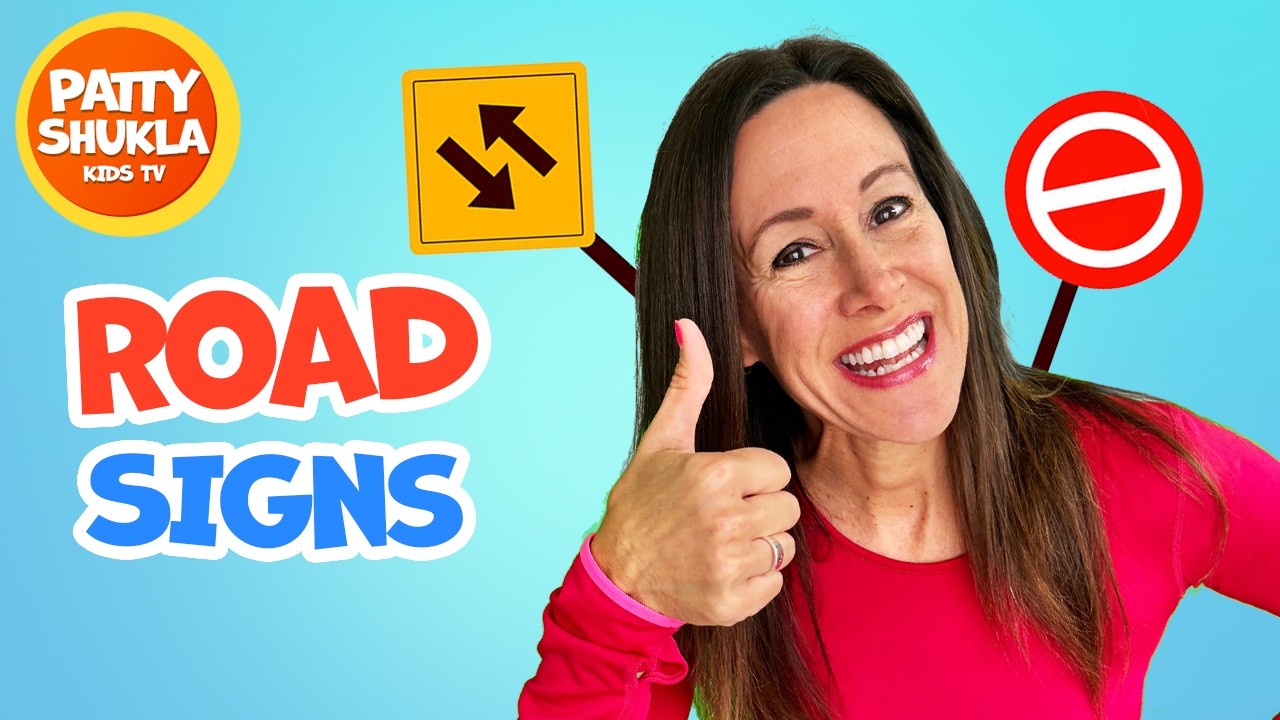 Learn Road Signs Song for Children | Signs, Signs Everywhere |Patty Shukla Street Signs Road Safety